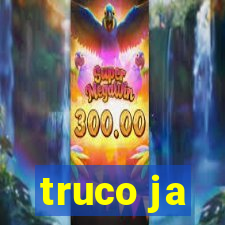 truco ja